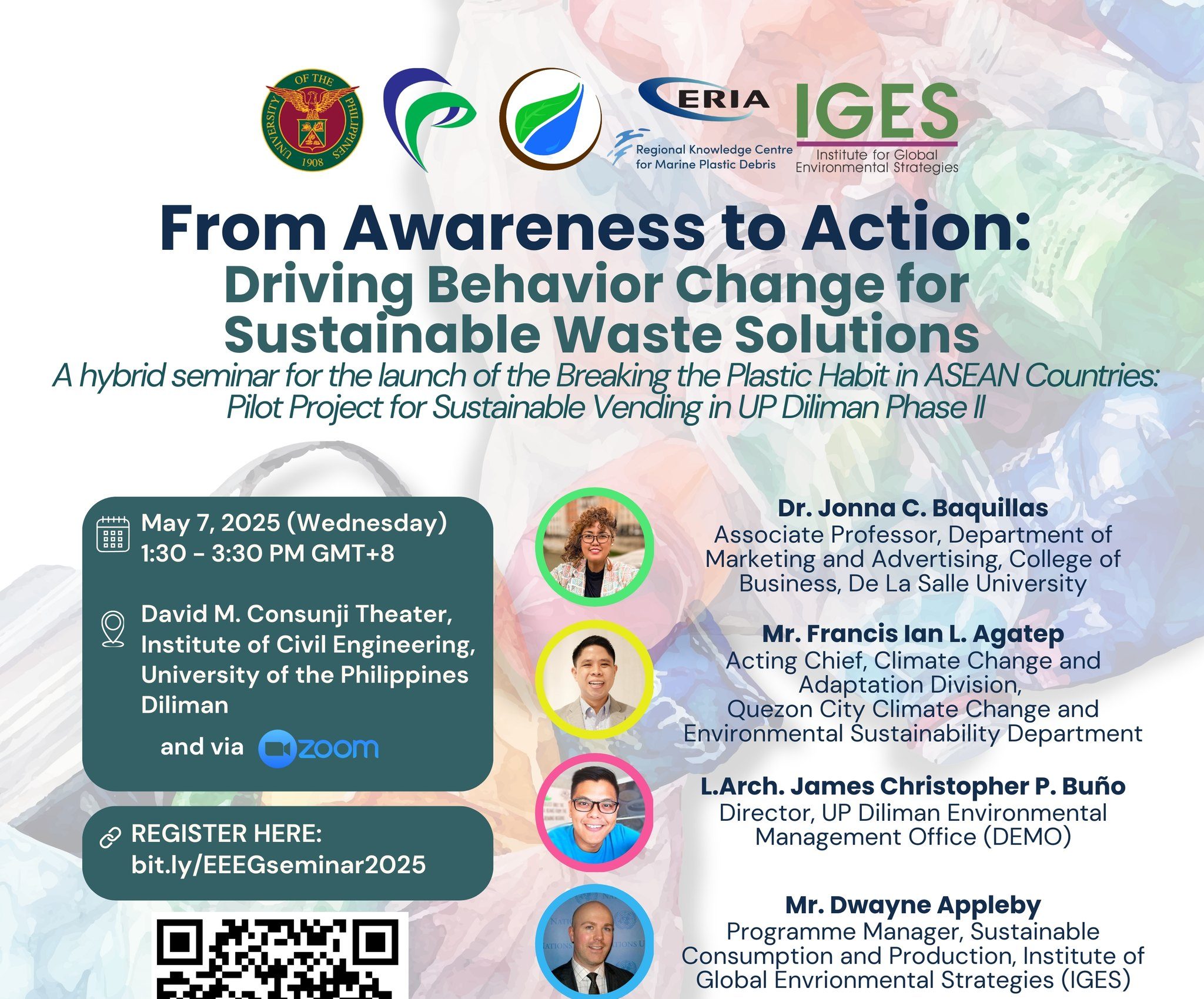 From Awareness to Action: Driving Behavior Change for Sustainable Waste Solutions - A Hybrid Seminar for the Launch of the Breaking the Plastic Habit in ASEAN Countries: Pilot Project for Sustainable Vending in UP Diliman Phase II