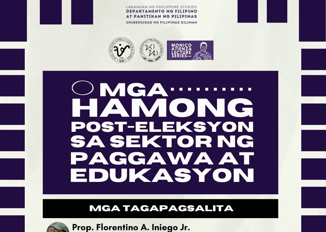 Mga Hamong Post-eleksyon sa Sektor ng Paggawa at Edukasyon