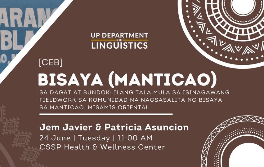 BISAYA (Manticao) [ceb]: Sa Dagat at Bundok: Ilang Tala mula sa Isinagawang Fieldwork sa Komunidad na Nagsasalita ng Bisaya sa Manticao, Misamis Oriental