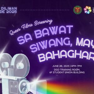 Sa Bawat Siwang, May Bahaghari: Queer Film Screening