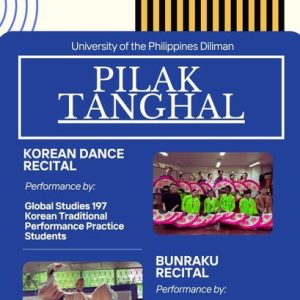 Pilak Tanghal: Korean Dance Recital and Bunraku Recital