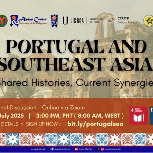 Portugal and Southeast Asia: Shared Histories, Current Synergies