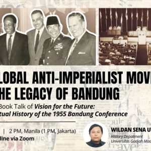 The Global Anti-Imperialist Movement and the Legacy of Bandung