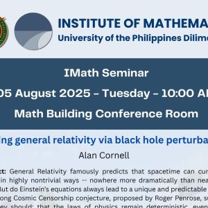 IMath Seminar: Probing General Relativity via Black Hole Perturbations