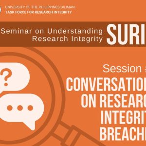 Seminar on Understanding Research Integrity: Conversations on Research Integrity Breaches