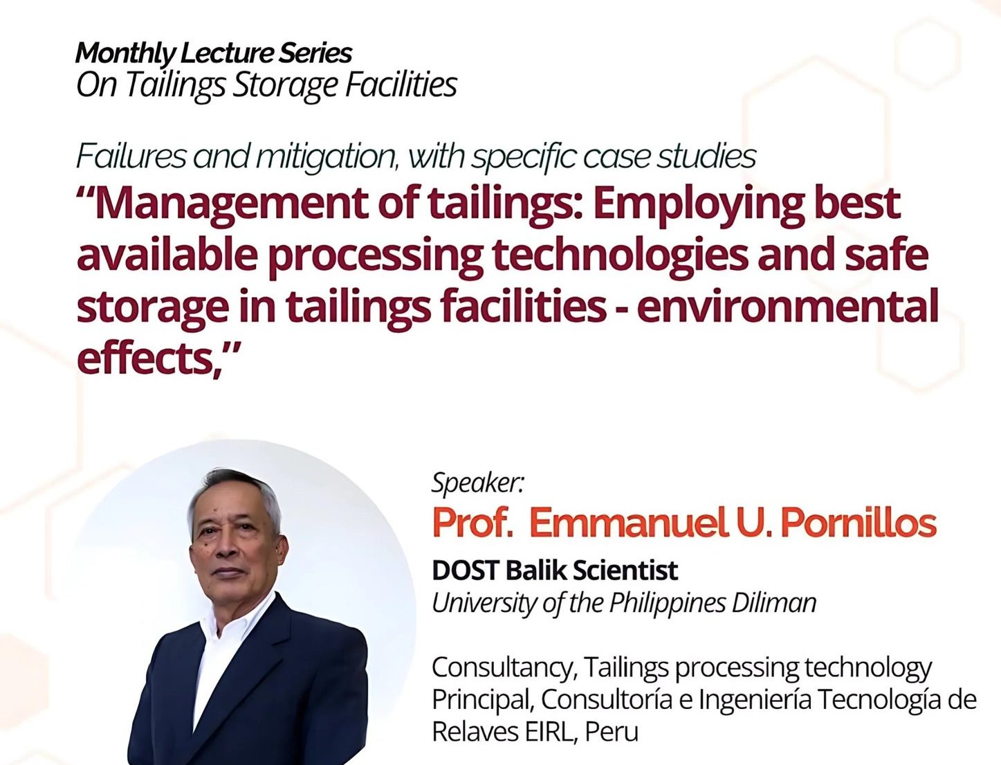Management of Tailings: Employing Best Available Processing Technologies and Safe Storage in Tailings Facilities - Environmental Effects