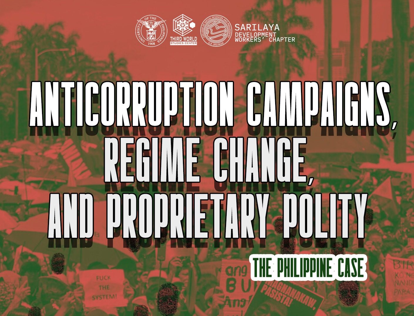 Anticorruption Campaigns, Regime Change, and Proprietary Polity