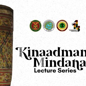 Kinaadman Mindanao: Lecture Series”