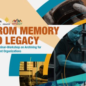 From Memory to Legacy: A Seminar-Workshop on Archiving for Student Organizations
