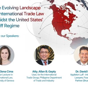 The Evolving Landscape of International Trade Law Amidst the United States’ Tariff Regime