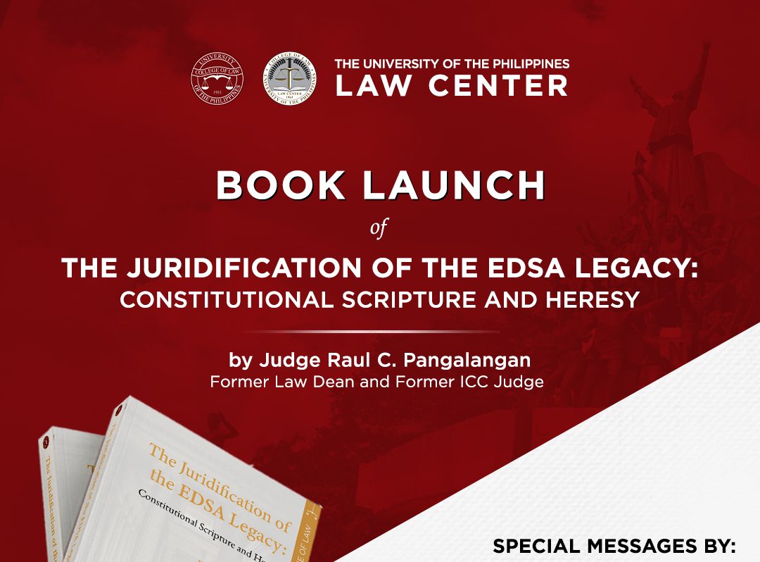The Juridification of the EDSA Legacy: Constitutional Scripture and Heresy