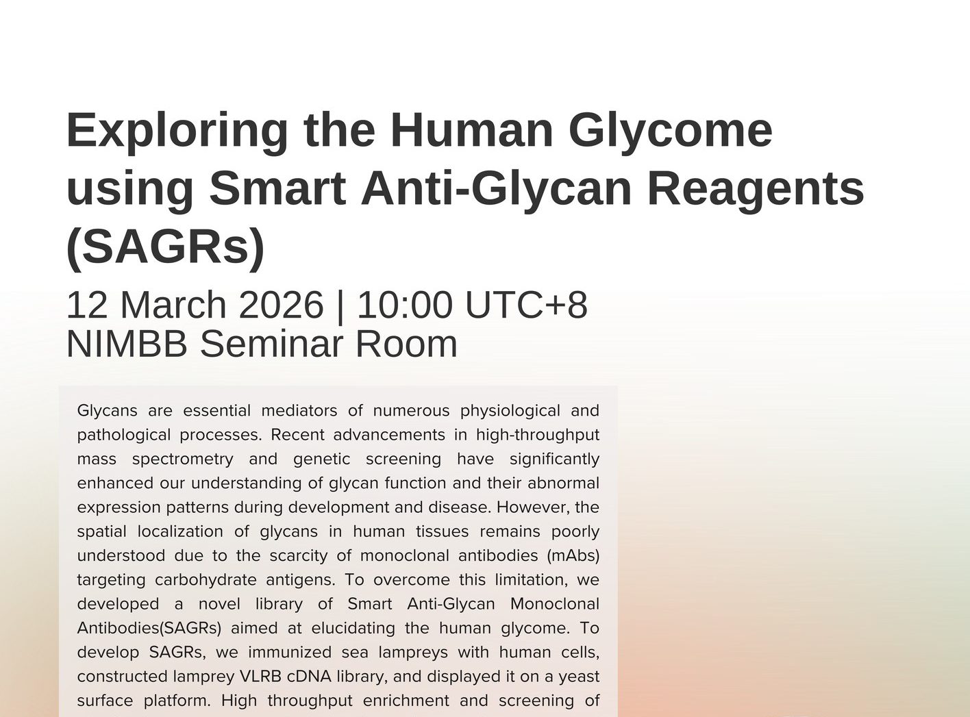 Exploring Human Glycome Using Smart Anti-Glycan Reagents (SAGRs)