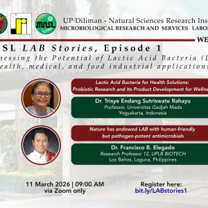 MRSL LAB Stories Episode 1: Harnessing the Potential of Lactic Acid Bacteria (LAB) in Health, Medical, and Food Industrial Applications
