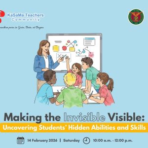 Making the Invisible Visible: Uncovering Students’ Hidden Abilities and Skills
