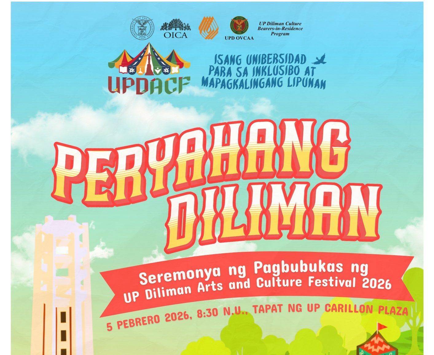 Peryahang Diliman: Seremonya ng Pagbubukas ng UP Diliman Arts and Culture Festival 2026