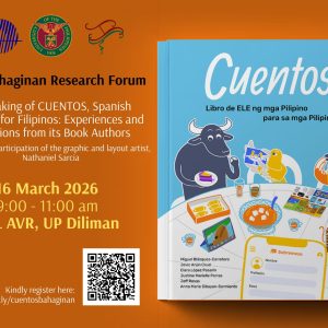 The Making of CUENTOS, Spanish Textbook for Filipinos: Experiences and Reflections From Its Book Authors