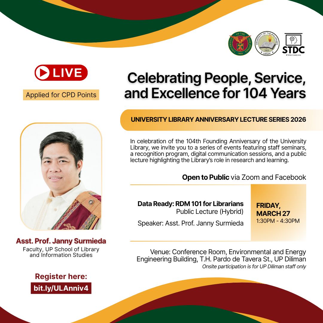Event pubmat for the University Library’s 104th anniversary. Features a public lecture by Asst. Prof. Janny Surmieda on March 27. Includes event details and registration link.