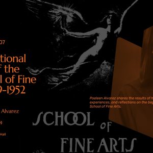 Brown Bag Series 07: An Institutional History of the UP School of Fine Arts, 1909–1952