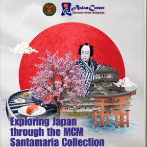 Exploring Japan Through the MCM Santamaria Collection: Selected Works on and From Japan