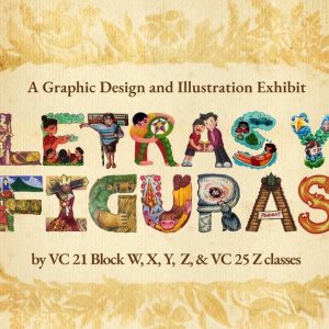 Letras Y Figuras: A Graphic Design and Illustration Exhibit