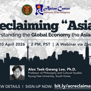 Reclaiming ‘Asia’: Understanding the Global Economy the Asian Way