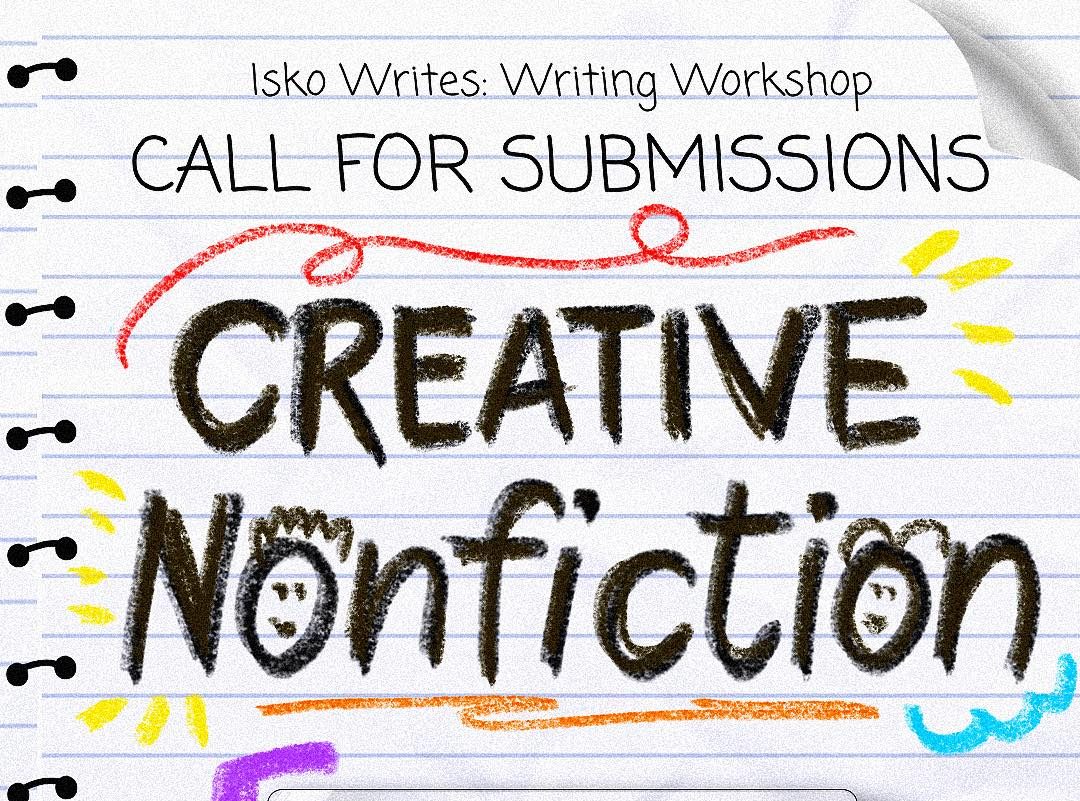 Isko Writes: Writing Workshop for Creative Nonfiction