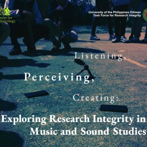 Listening, Perceiving, Creating: Exploring Research Integrity in Music and Sound Studies