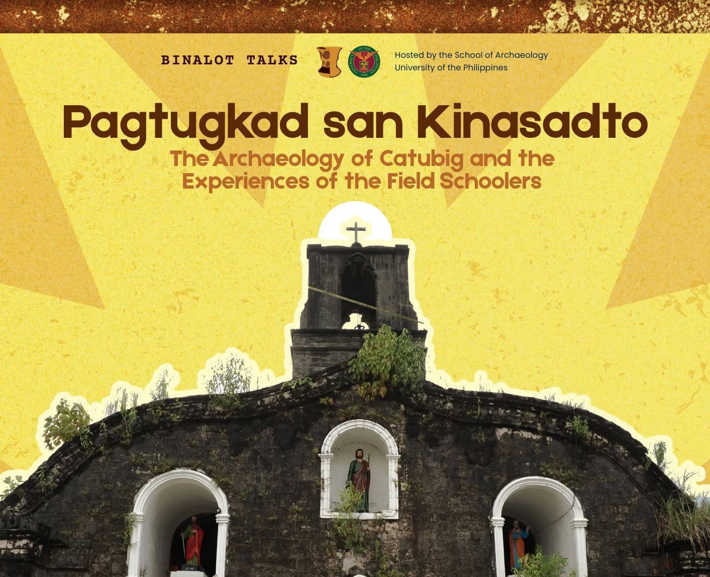Pagtugkad san Kinasadto: The Archaeology of Catubig and the Experiences of the Field Schoolers