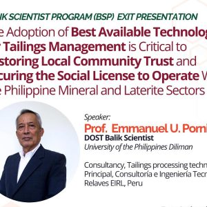 Everyone is invited to the Balik Scientist Program Exit Presentation of Emmanuel U. Pornillos