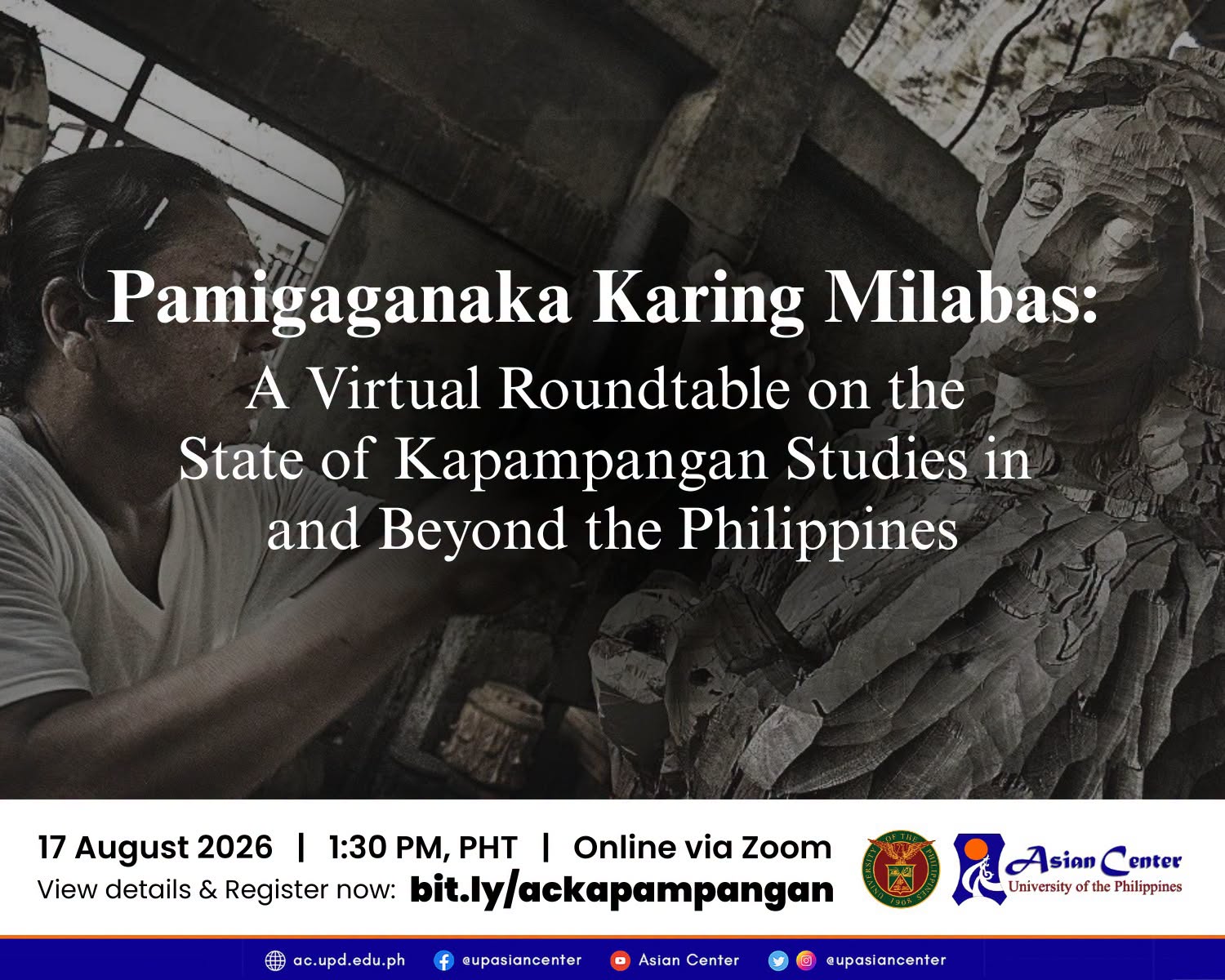 Pamigaganaka Karing Milabas: A Virtual Roundtable on the State of Kapampangan Studies in and Beyond the Philippines