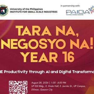 Tara Na, Negosyo Na! Year 16: MSME Productivity through AI and Digital Transformation
