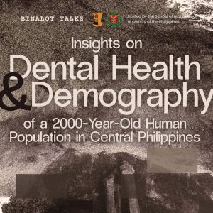 Insights on Dental Health and Demography of a 2000-Year-Old Human Population in Central Philippines