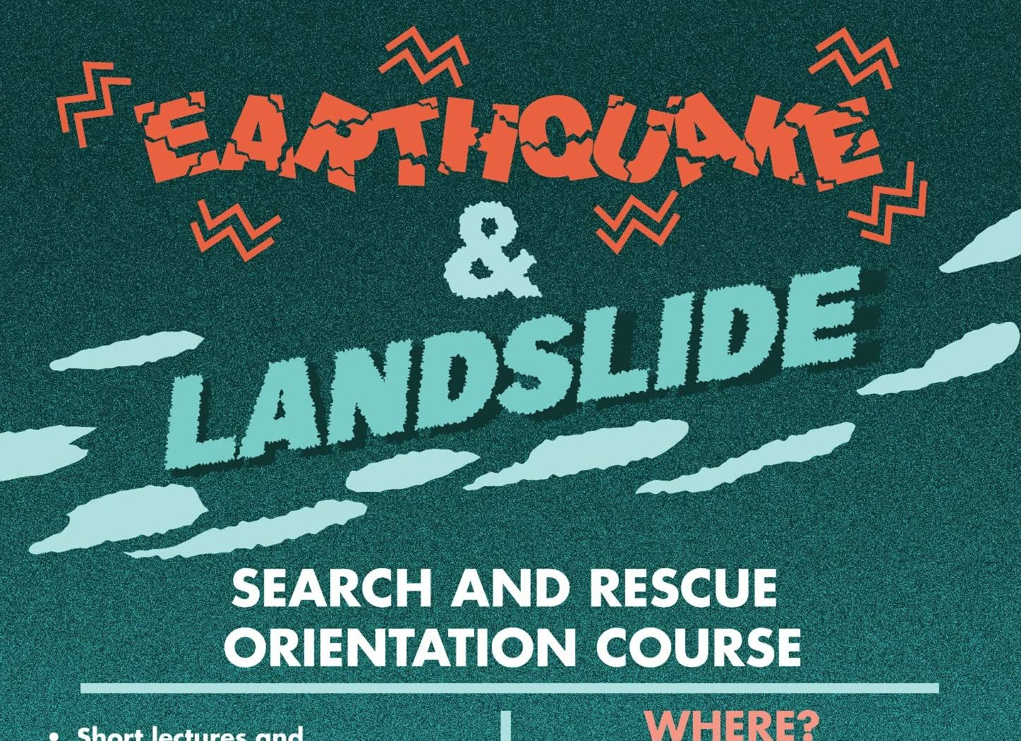 NSRC SANAY 2: Earthquake & Landslide Search and Resource Orientation Course