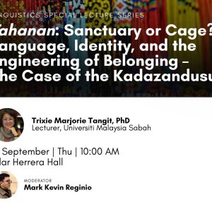 Tahanan: Sanctuary or Cage? Language, Identity, and the Engineering of Belonging — The Case of the Kadazandusun