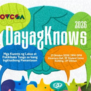 DayagKnows: Mga Kuwento ng Lakas at Pakikibaka Tungo sa Isang Ingklusibong Pamantasan