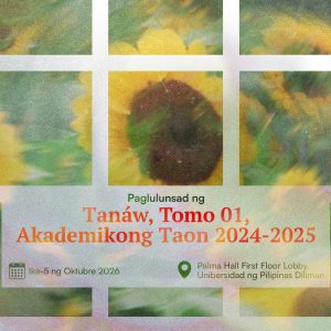 Paglulunsad ng Tanáw Tomo 1, Akademikong Taon 2024–2025